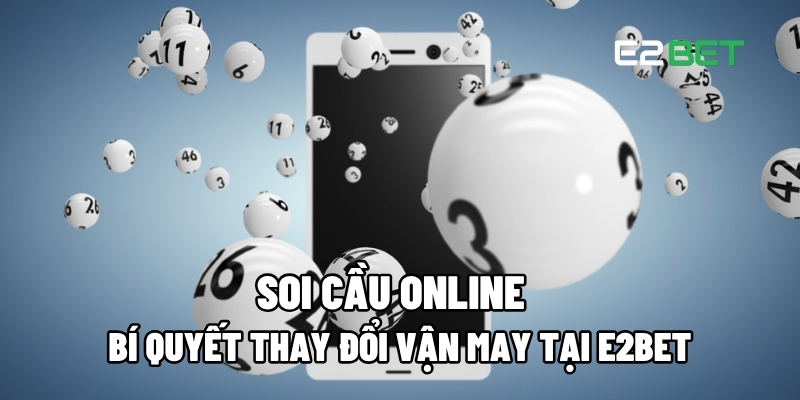 Soi cầu online