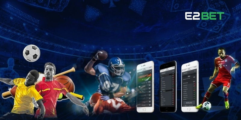 Thể Thao E2BET: Sân Chơi Thể Thao Giải Trí Không Giới Hạn 2 Giới thiệu tổng quan về sảnh thể thao E2BET