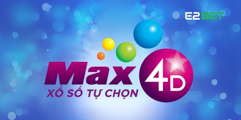 Xổ Số E2BET – Cánh Cửa Dẫn Lối Vào Thế Giới Lô Đề Trực Tuyến 3 Max 4D – không gian linh hoạt cho người chơi sáng tạo